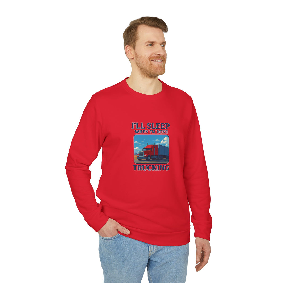 Collegiate green Trucking Humor crewneck sweatshirt by Printify featuring a humorous slogan, casual fit, and comfortable knit fabric.