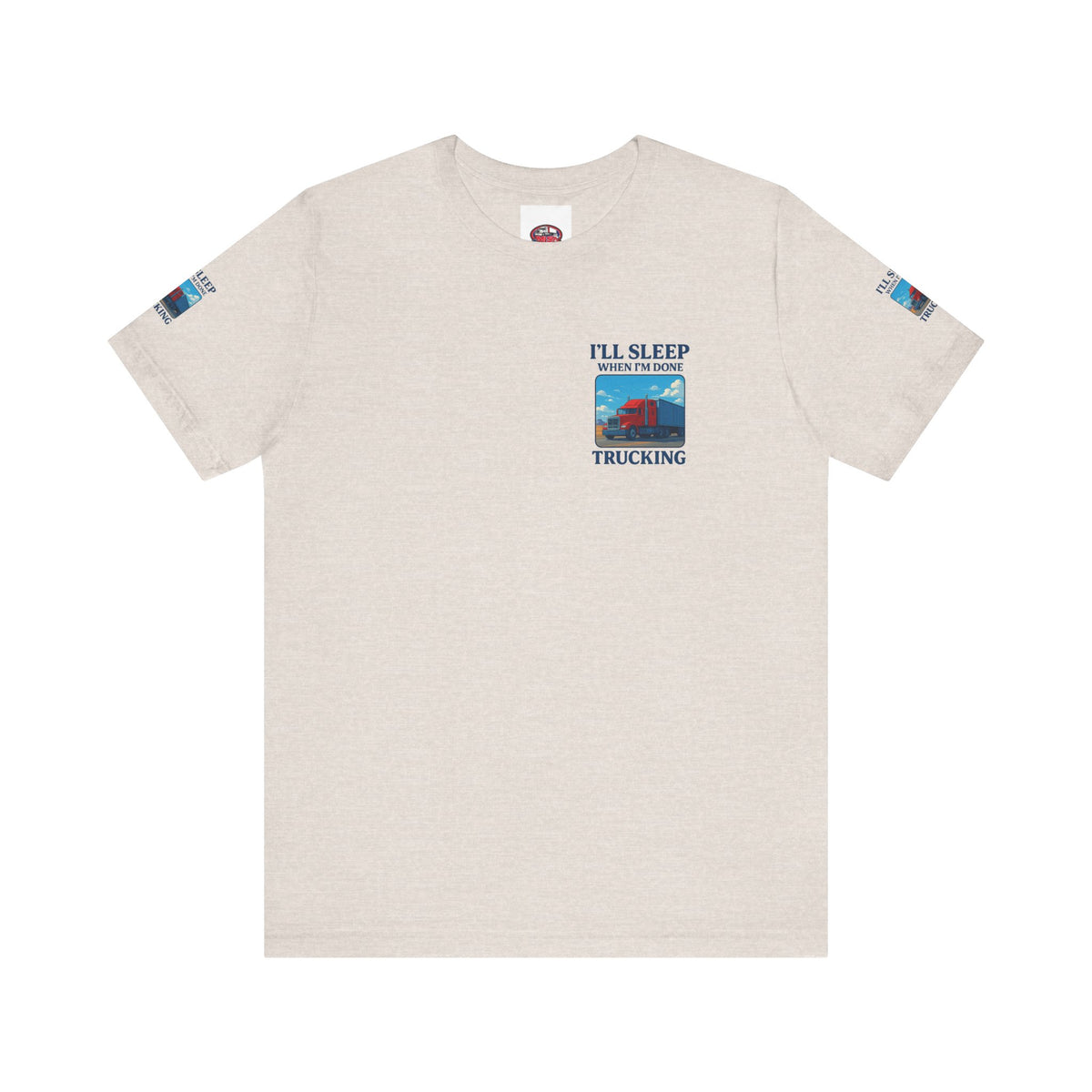Unisex Heather Gray T-shirt with "I'll Sleep When I'm Done Trucking" slogan, casual short sleeve trucker tee by Printify.