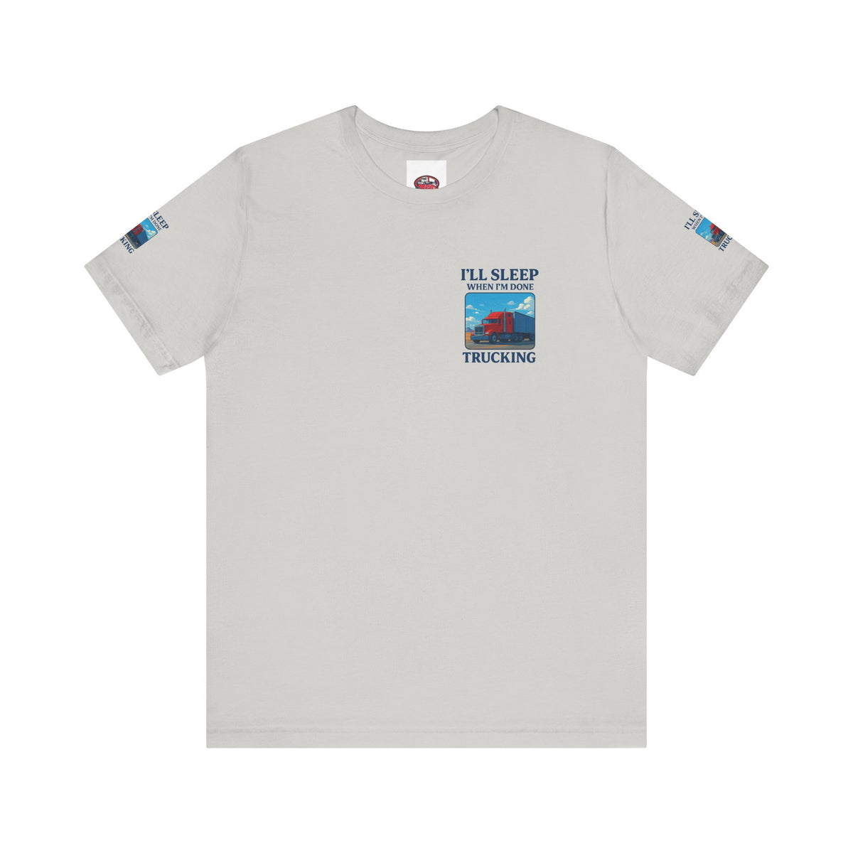 Unisex Heather Gray T-shirt with "I'll Sleep When I'm Done Trucking" slogan, short sleeves, casual fit for truckers.