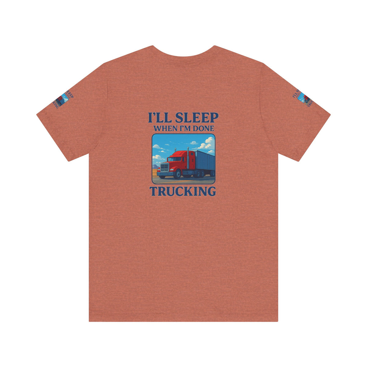 Unisex Heather Gray T-shirt featuring "I'll Sleep When I'm Done Trucking" print, designed for truckers, short sleeve, casual wear.