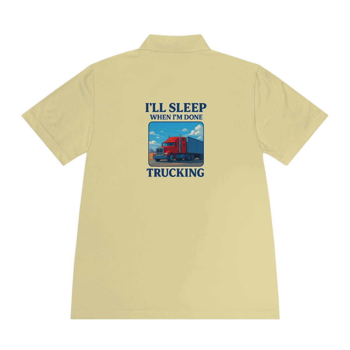 Men's blue lake sport polo shirt with trucking design and the phrase "I’ll Sleep When I’m Done" by Printify.