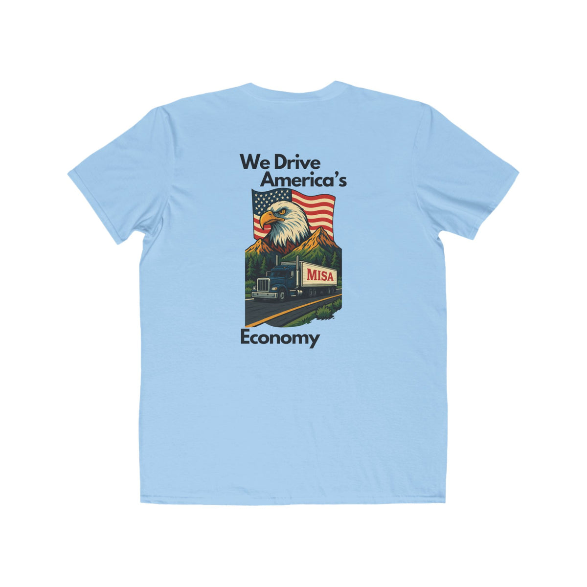 Caribbean blue men's patriotic lightweight fashion T-shirt with "We Drive America’s Economy" graphic, casual style by Printify.