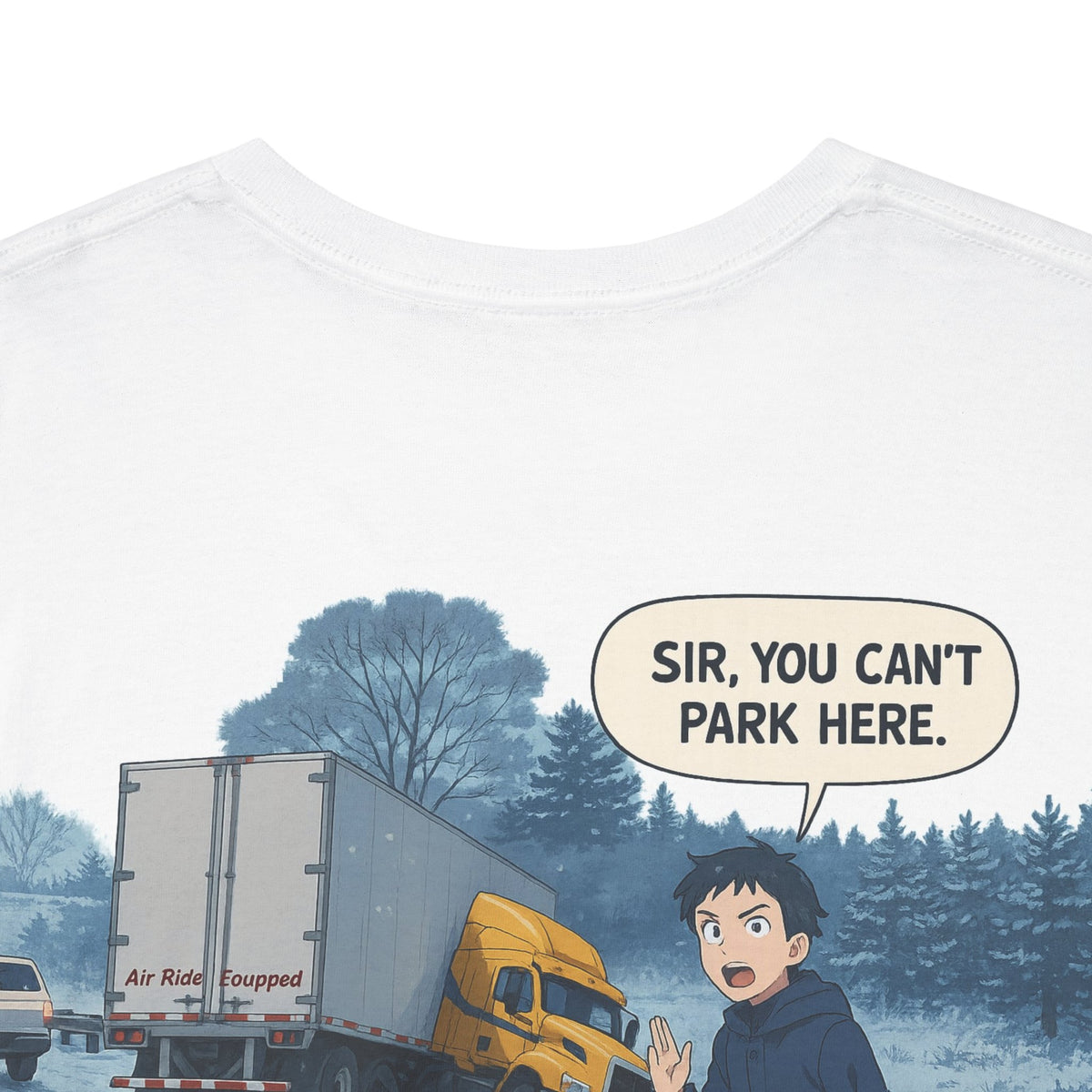 Funny unisex heavy cotton T-shirt with "Sir, You Can't Park Here!" print, by Printify, in cornsilk color.