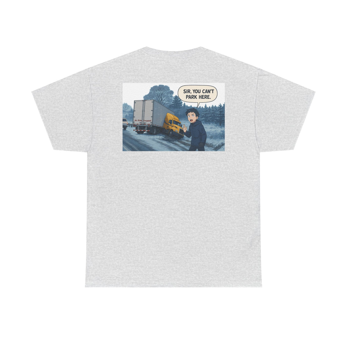 Funny unisex heavy cotton T-shirt with "Sir, You Can't Park Here!" print, in cornsilk color, by Printify, casual graphic tee.