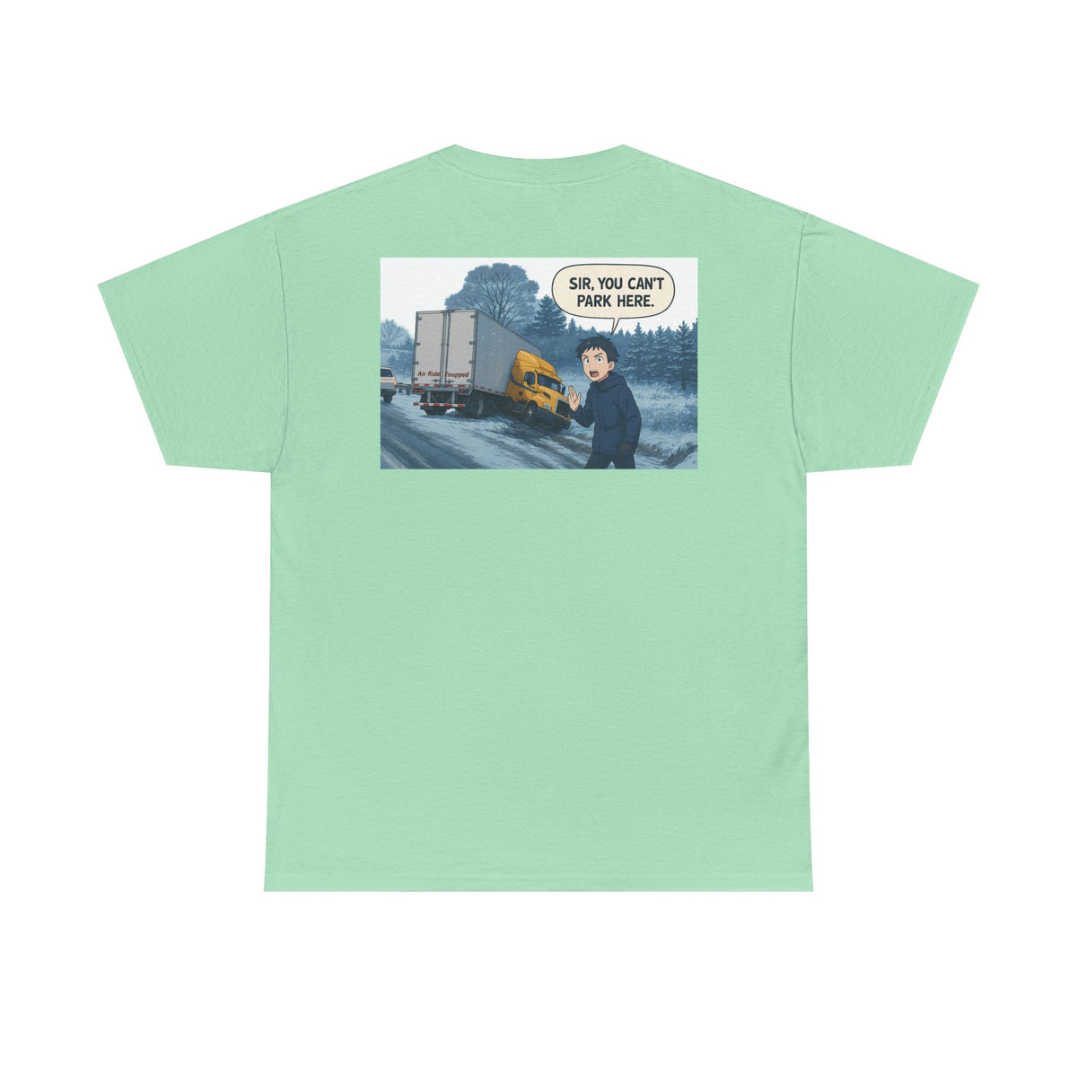 Unisex heavy cotton T-shirt with humorous "Sir, You Can't Park Here!" print, in cornsilk color, by Printify.