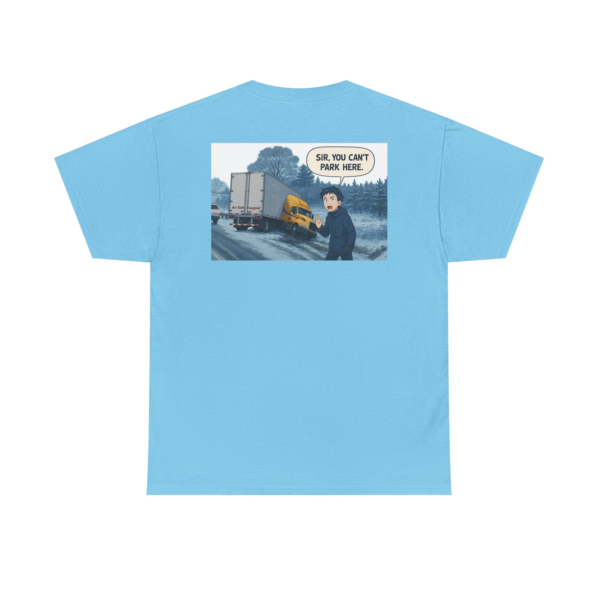 Funny unisex heavy cotton T-shirt with "Sir, You Can't Park Here!" print, in cornsilk color, by Printify.