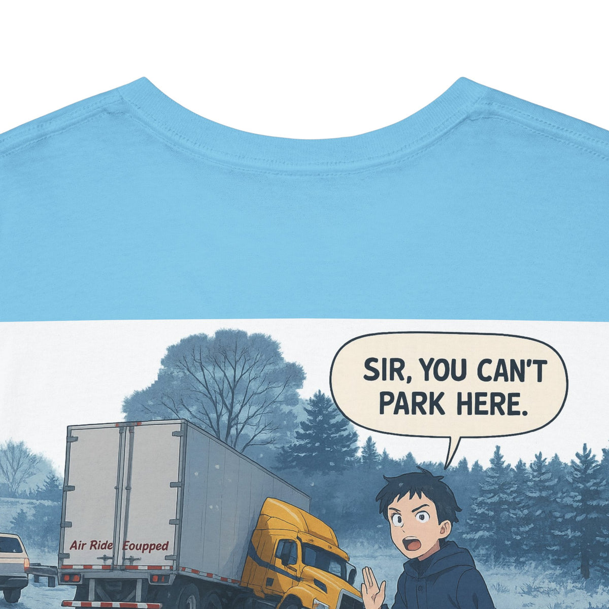 Unisex heavy cotton T-shirt with humorous "Sir, You Can't Park Here!" print, in cornsilk color, by Printify.