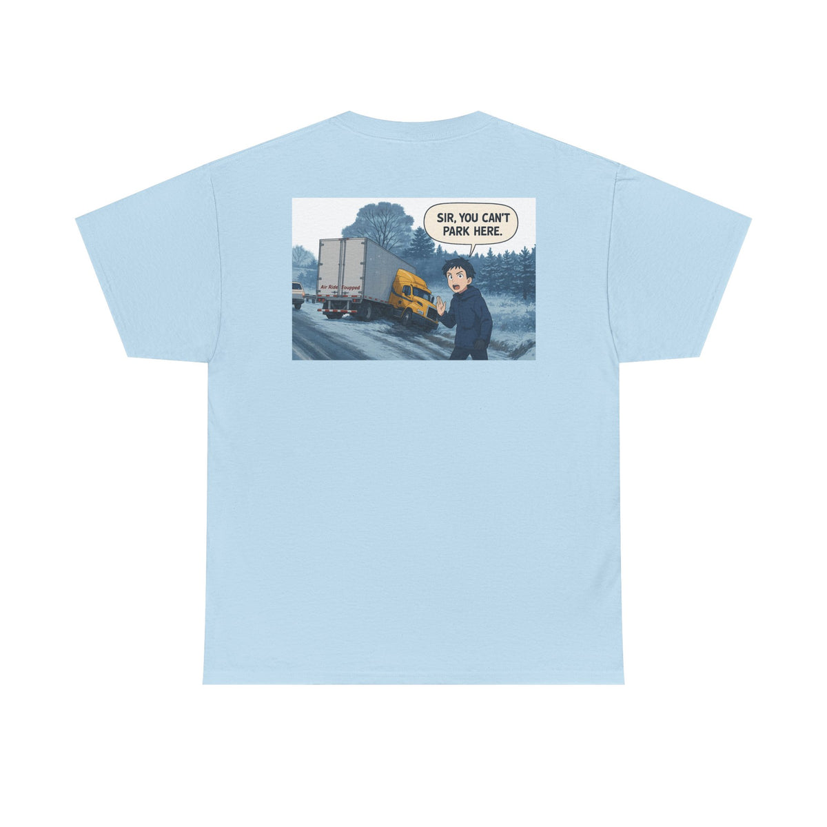 Unisex heavy cotton T-shirt with humorous "Sir, You Can't Park Here!" print, in cornsilk color, by Printify.