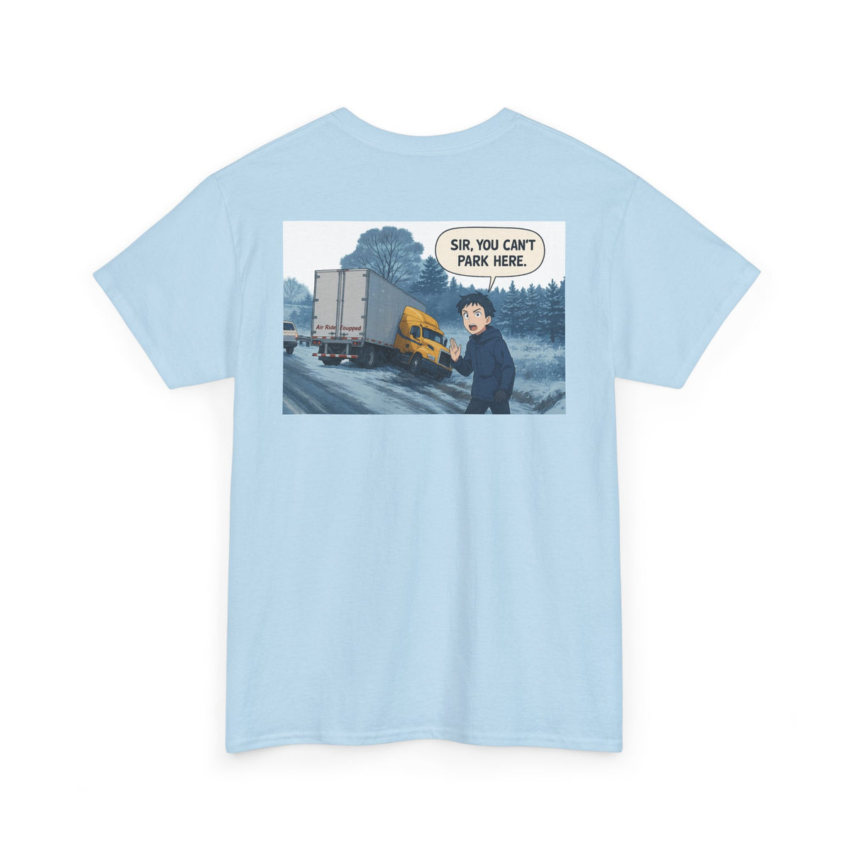 Funny unisex heavy cotton T-shirt with "Sir, You Can't Park Here!" print, in cornsilk color, by Printify.