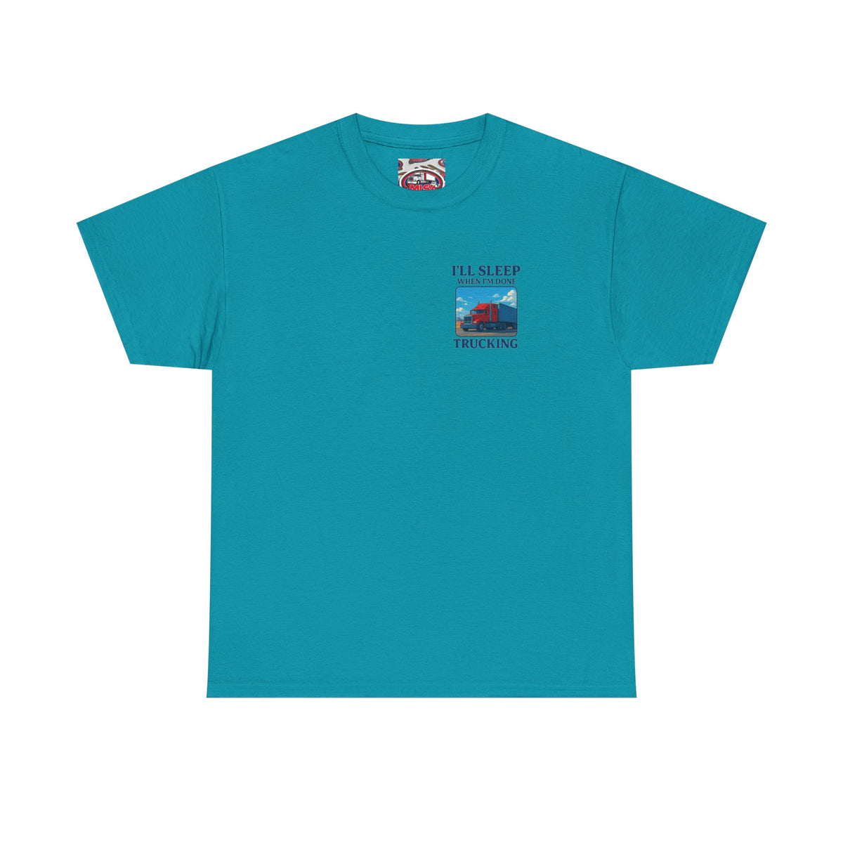 Light blue unisex cotton T-shirt featuring "I'll Sleep When I'm Done Trucking" print, by Printify.