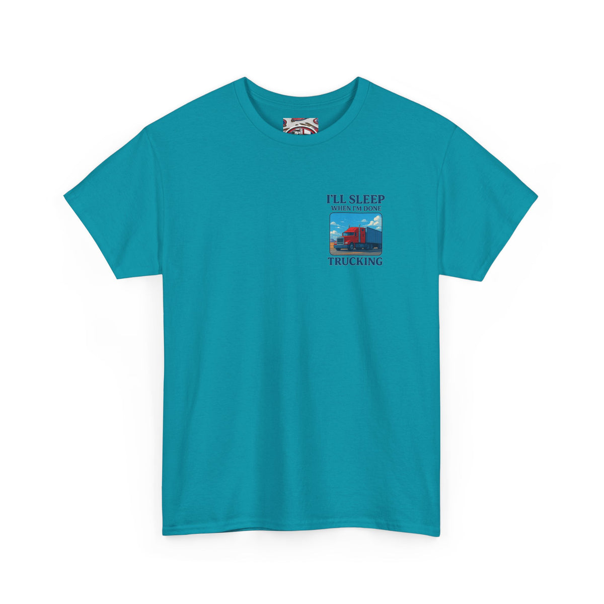 Light blue unisex cotton T-shirt with "I'll Sleep When I'm Done Trucking" print, by Printify, casual and comfortable fit.