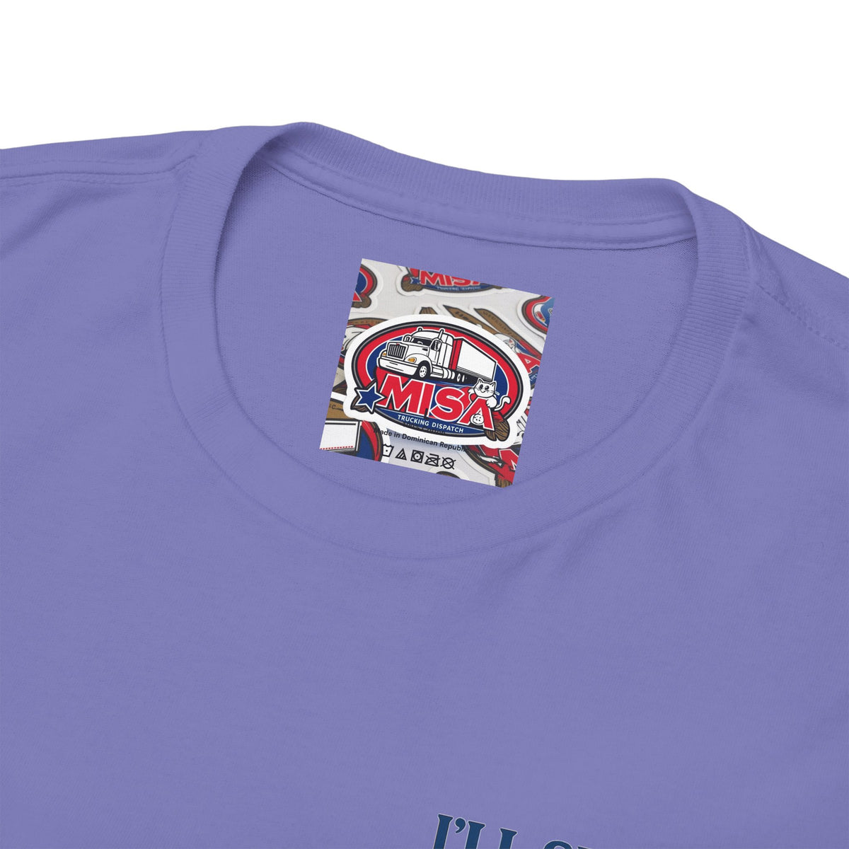 Light blue unisex heavy cotton T-shirt featuring the "I'll Sleep When I'm Done Trucking" print, by Printify.