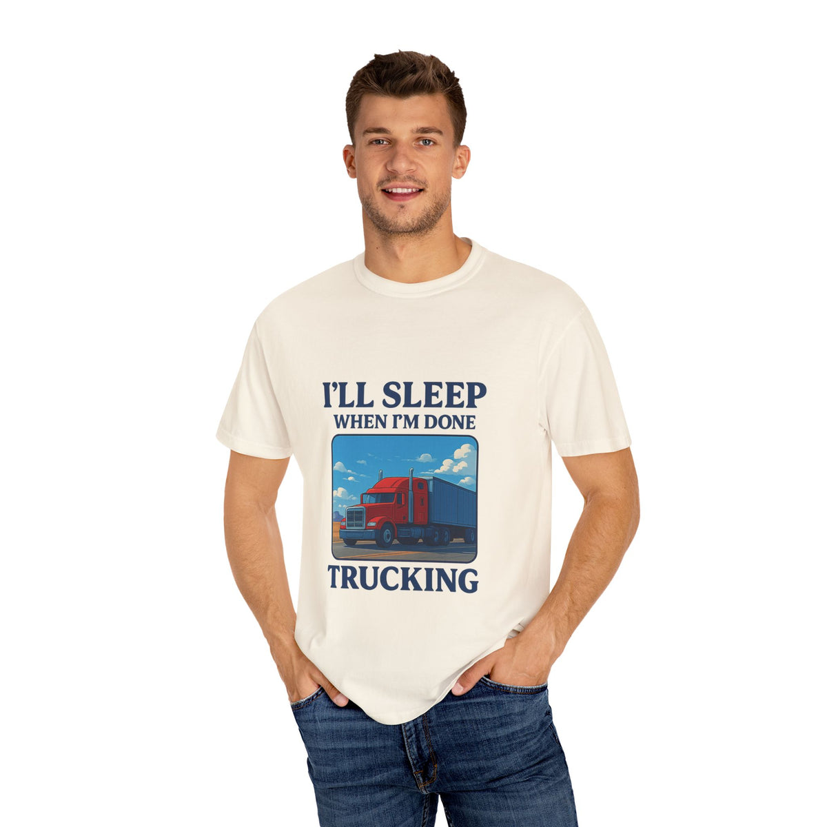 White Trucker Life T-Shirt by Printify featuring the humorous "I'll Sleep When I'm Done" slogan on the front.