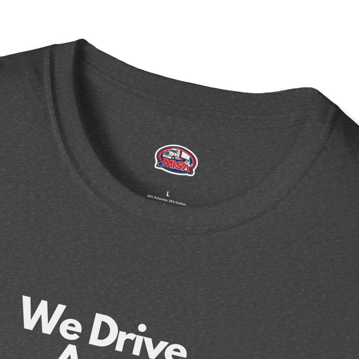 Charcoal unisex softstyle T-shirt with vintage truck graphic and "We Drive America's Economy" slogan, casual and comfortable fit.
