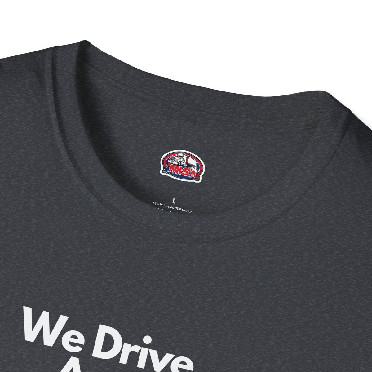 Charcoal unisex softstyle T-shirt featuring vintage truck graphic and the phrase "We Drive America's Economy" printed on front.