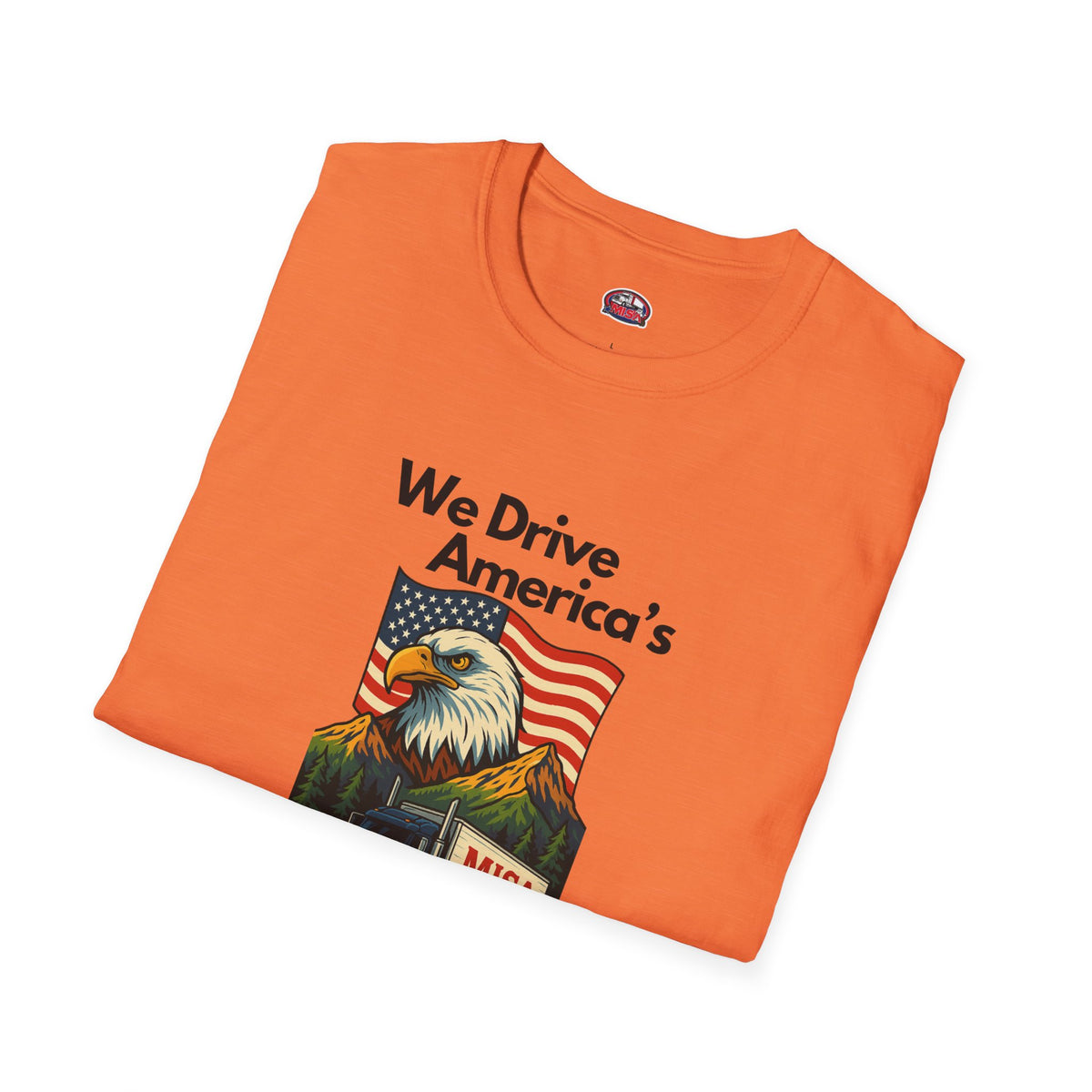 White patriotic unisex T-shirt by Printify featuring "We Drive America's Economy" design, casual fit and comfortable fabric.