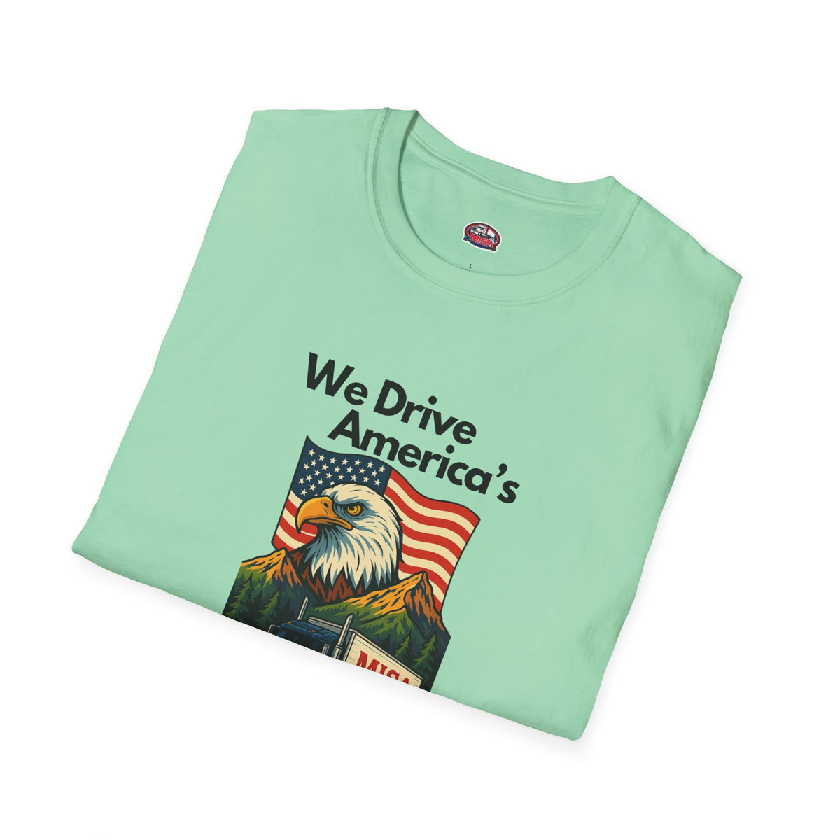 White unisex patriotic T-shirt by Printify featuring a "We Drive America's Economy" design, casual and stylish.