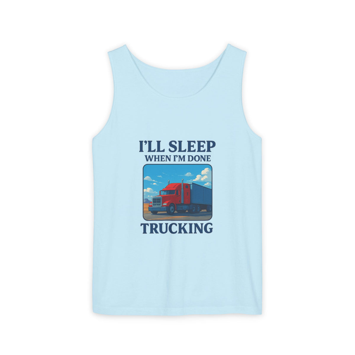 Trucking humor tank top from Printify featuring "I'll Sleep When I'm Done" slogan on chambray fabric, size XS.