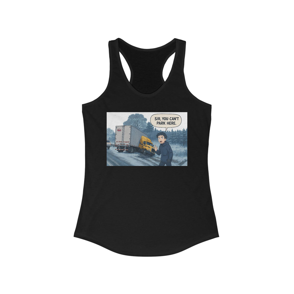 Black women's racerback tank top with humorous "Sir, You Can't Park Here!" print, by Printify, casual and comfortable fit.