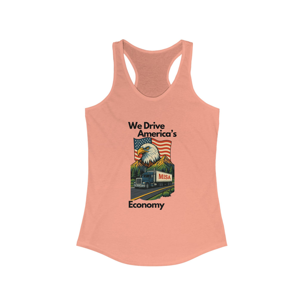 Hot pink patriotic women's racerback tank top by Printify featuring "We Drive America's Economy" slogan.